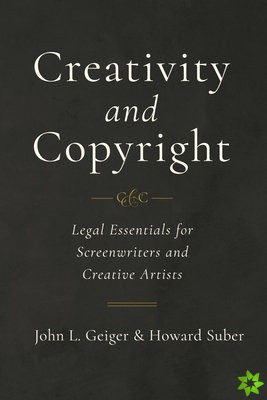 Creativity and Copyright