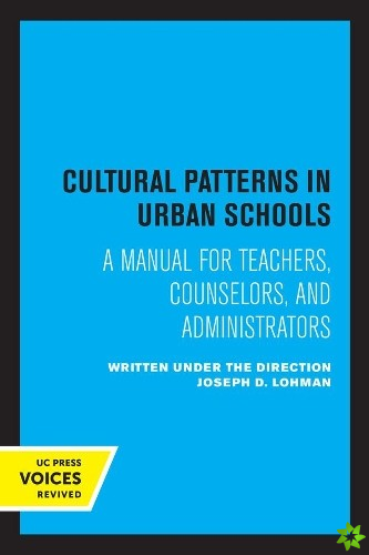 Cultural Patterns in Urban Schools