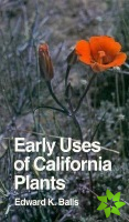 Early Uses of California Plants