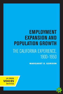 Employment Expansion and Population Growth