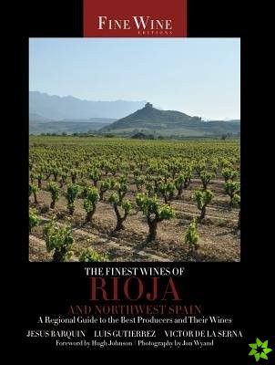 Finest Wines of Rioja and Northwest Spain