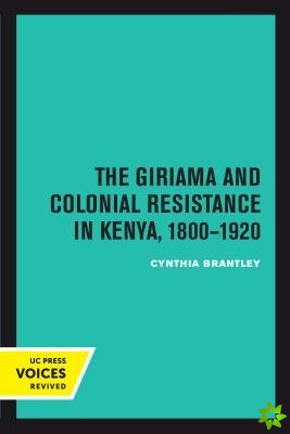 Giriama and Colonial Resistance in Kenya, 18001920