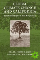 Global Climate Change and California