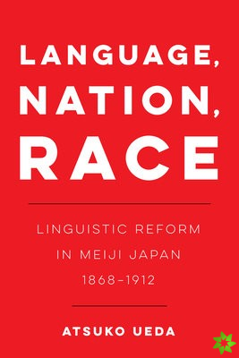 Language, Nation, Race
