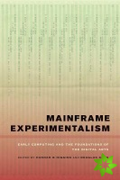 Mainframe Experimentalism