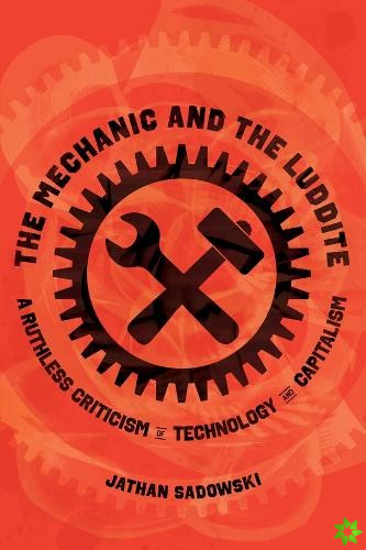 Mechanic and the Luddite