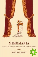 Mimomania
