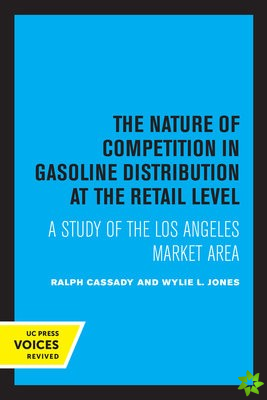 Nature of Competition in Gasoline Distribution at the Retail Level
