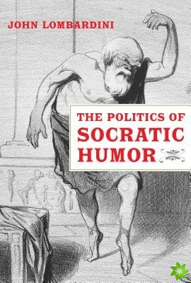 Politics of Socratic Humor