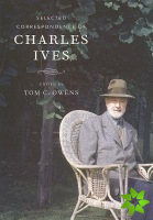 Selected Correspondence of Charles Ives