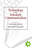 Technology and Scholarly Communication