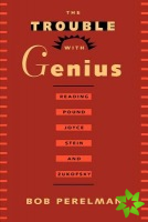 Trouble with Genius