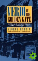 Verdi at the Golden Gate