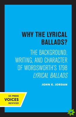 Why the Lyrical Ballads?