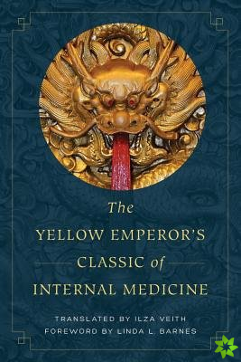 Yellow Emperor's Classic of Internal Medicine