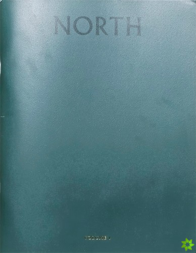 NORTH Vol. 1