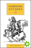 Cornish Studies Volume 16