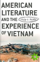 American Literature and the Experience of Vietnam