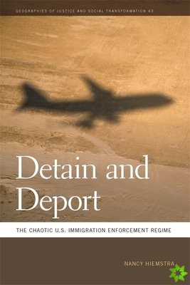 Detain and Deport