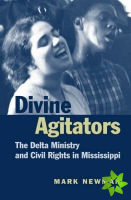 Divine Agitators