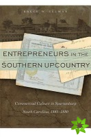 Entrepreneurs in the Southern Upcountry