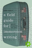 Field Guide for Immersion Writing