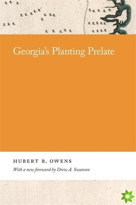 Georgia's Planting Prelate