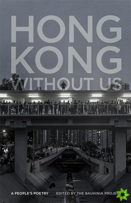 Hong Kong without Us
