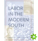 Labor in the Modern South