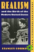 Realism and the Birth of the Modern United States
