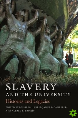 Slavery and the University