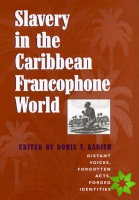 Slavery in the Caribbean Francophone World