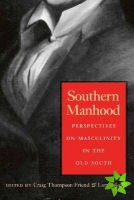 Southern Manhood