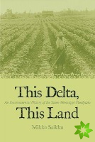 This Delta, This Land