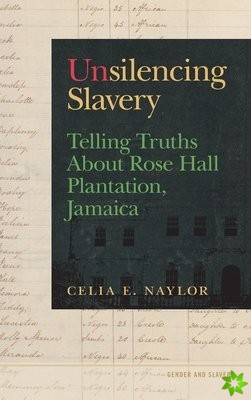 Unsilencing Slavery