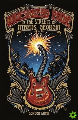 Widespread Panic in the Streets of Athens, Georgia
