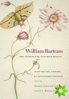William Bartram, the Search for Nature's Design