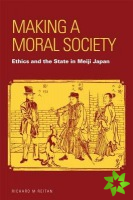 Making a Moral Society
