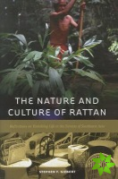 Nature and Culture of Rattan