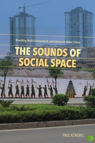 Sounds of Social Space
