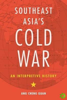 Southeast Asia's Cold War