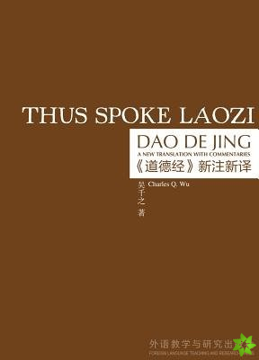 Thus Spoke Laozi