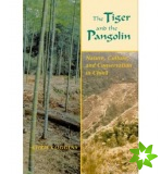 Tiger and the Pangolin