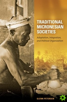 Traditional Micronesian Societies