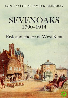 Sevenoaks 17901914