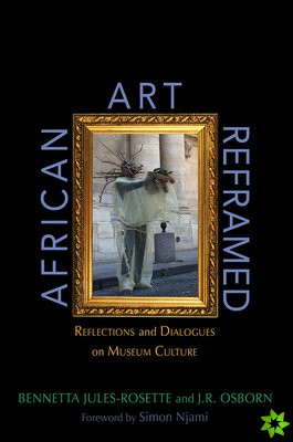 African Art Reframed