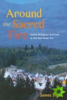 Around the Sacred Fire