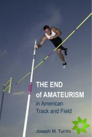 End of Amateurism in American Track and Field
