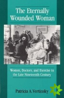 ETERNALLY WOUNDED WOMAN