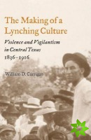 Making of a Lynching Culture